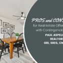 pros and cons of offers with contingencies