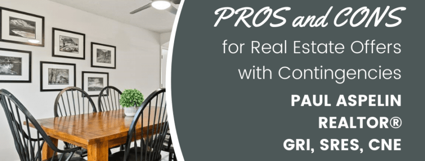 pros and cons of offers with contingencies