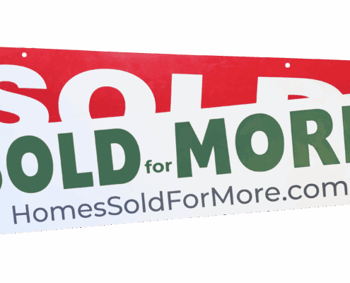 Homes Sold for More sign over generic sold sign