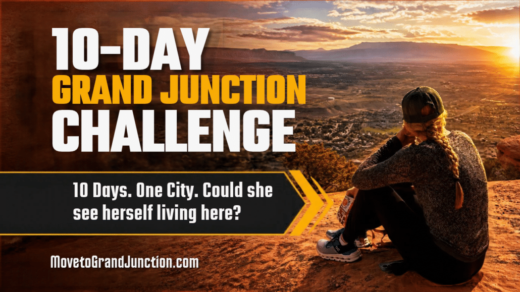 10-Day Grand Junction Challenge Homepage Image 10-Day Grand Junction Challenge could she see herself living here image of Megan sitting on rock looking out over the Grand Junction valley